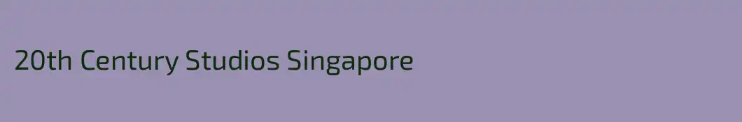 20th Century Studios Singapore
